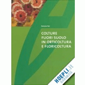 COLTURE FUORI SUOLO IN AMBIENTE MEDITERRANEO